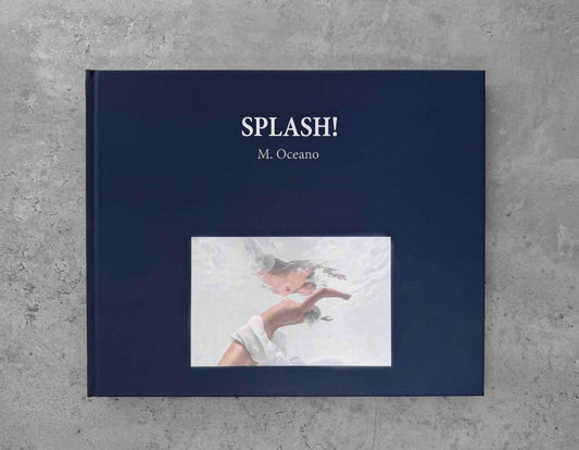 SPLASH! — Hardcover Edition